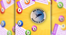 Loto de l'association Big Bulles