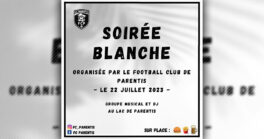 Soirée blanche organisée par le Football Club Parentis