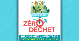 Rejoignez l'aventure “ZÉRO DÉCHET”
