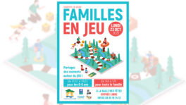 Partagez des moments autour du jeu avec “Familles en Jeu”