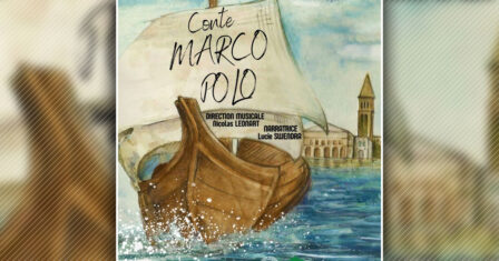 Concert de la Sainte-Cécile : “Conte Marco Polo”