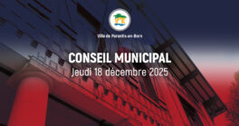 Prochain Conseil Municipal : jeudi 18 décembre 2025