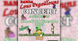 Ne ratez pas le concert Anti-Relous de la banda Lous Pegaillouns