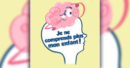 Enfants-parents : comprendre cette relation “complexe”